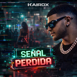 Señal Perdida by Kairox
