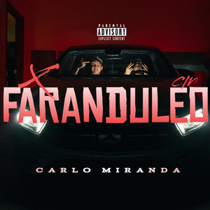 Faranduleo by Carlo Miranda