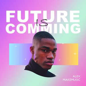 Future is сomming