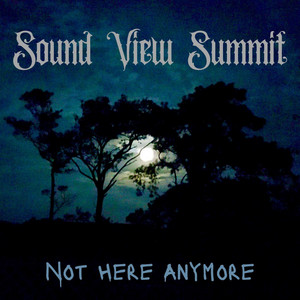 My Last Breath by SOUND VIEW SUMMIT