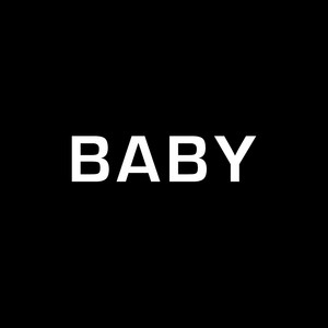 Baby by Baby Gang