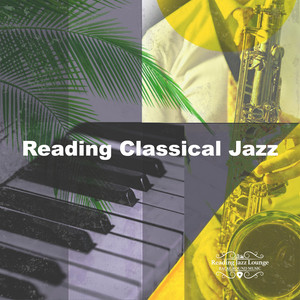 Corridor High by Reading Jazz Lounge Background Music