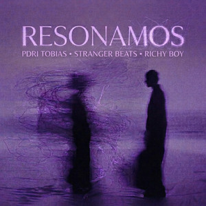 Resonamos by Stranger Beats, Pdri Tobias, Richy Boy