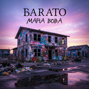 BARATO by Mafia Boba