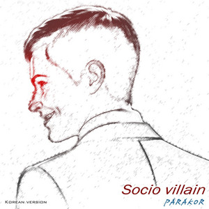 Socio villain_KOR. by PARAKOR