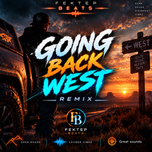 Going Back West - Melbourne Bounce Remix by Fektep