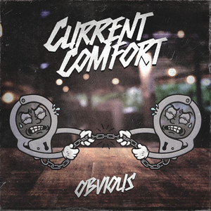 Obvious by Current Comfort