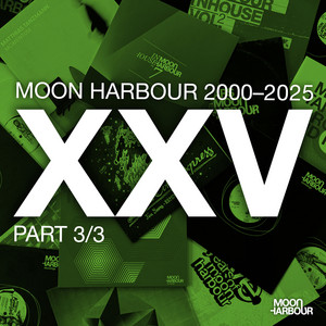 Various Artists — Moon Harbour 2000-2025 Part 3/3 (2026)