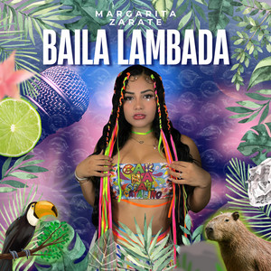 Margarita Zárate - BAILA LAMBADA