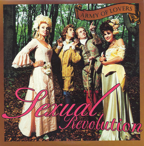 Army of Lovers - Sexual Revolution (Latin Radio Edit)