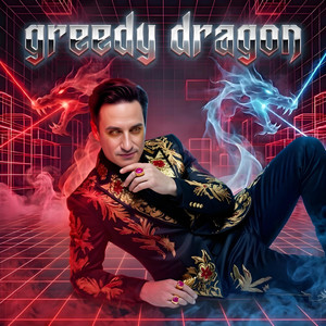 Greedy Dragon by Corey River Li