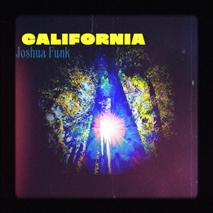 California by Joshua Funk