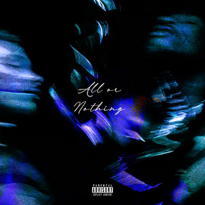 All or Nothing by Fxze