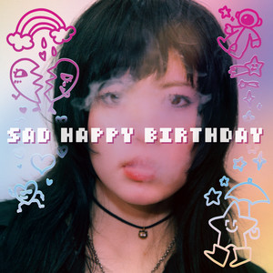 Kiss Goodbye by Sad Happy Birthdays