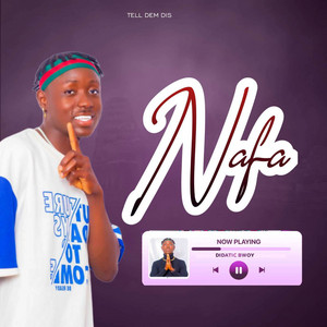 Didactic Bwoy - Nafa