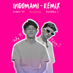 INDOMAMI - Remix