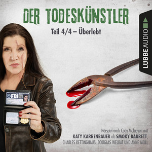 Der Todeskünstler, Folge 4: Überlebt (Hörspiel)