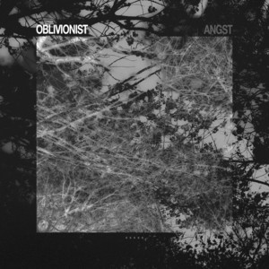 Angst by Oblivionist