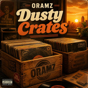 Dusty Crates by Oramz