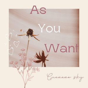 As You Want by Guezazo sky