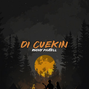 Rudhy Phatell - DI CUEKIN