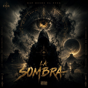 La Sombra by ÉTER