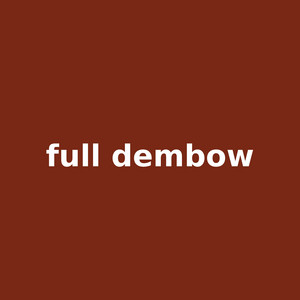 full dembow by Tavo El Intruso