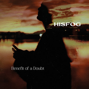 Benefit of a Doubt by HISFOG