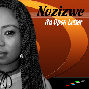 An Open Letter by Nozizwe