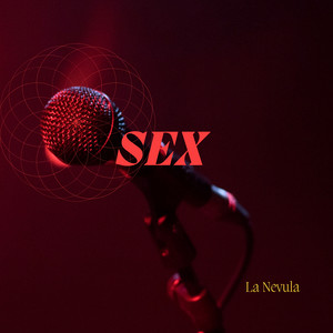 Sex by La Nevula