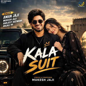 Kala Suit by Aman Jaji, Harjeet Deewana, Mukesh Jaji, Anjali 99