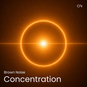 Clear Concentration - Brown Noise by Cognitive Noise