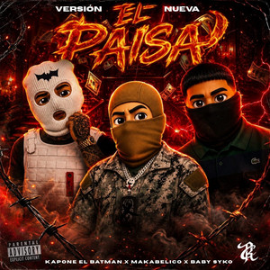El PAIZA VERCION 2 by Kapone El Batman, Makabelico, Baby Syko, Odiseabeat