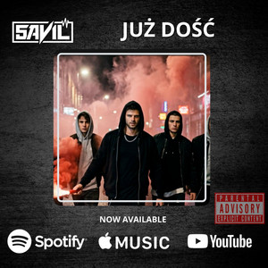 Już Dość by SAVIL