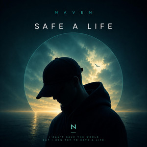 Safe A Life by NAVEN