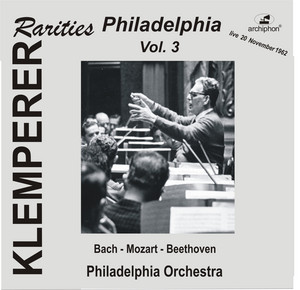 Klemperer Rarities: Philadelphia, Vol. 3 album