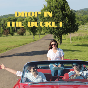 The Glow - Drop in the Bucket