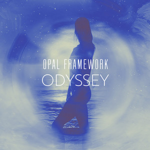 Odyssey by Opal Framework