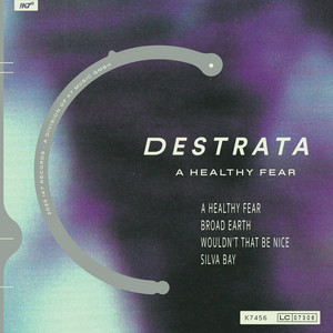 A Healthy Fear — Destrata