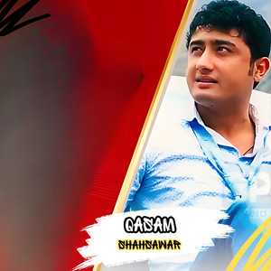 Shahsawar - Qasam