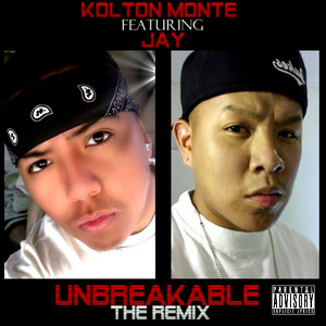 Unbreakable (The Remix)