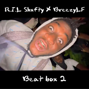 Beatbox 2 by R.I.L Shxfty, BreezyLF