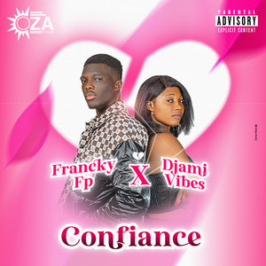 Francky Fp - Confiance (feat. Djami Vibes)