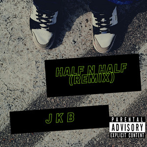 Half N Half (Remix)