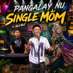 Pangalay nu Single Mom by Matmat