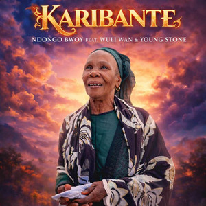 Ndongo Bwoy - Karibante (feat. Young Stone & Wuli Wan)