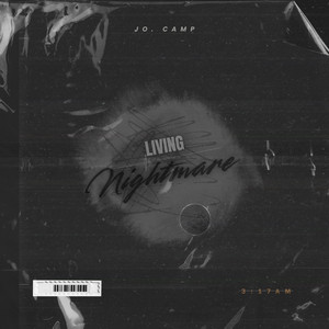 Living Nightmare by Jo. Camp