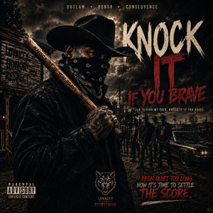 KNOCK IT IF YOU BRAVE by DeShawn Williams