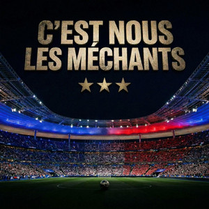 World Cup Baguette - C'EST NOUS LES MECHANTS