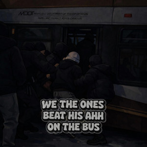 BHA Onna Bus by Lorrchuckrock, Lorrbeezy, La9ine, Trinnbby, 21213doubs, Slickdayoungest